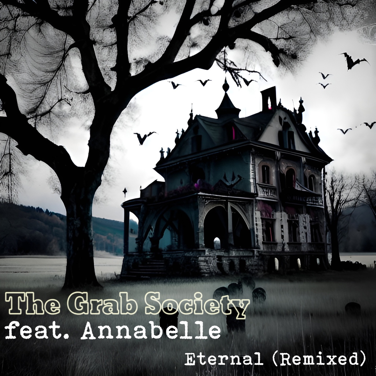 Eternal (feat. Annabelle) [Remixed]