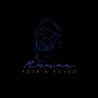 Maman (feat. Rayad) - Single - Rdjb
