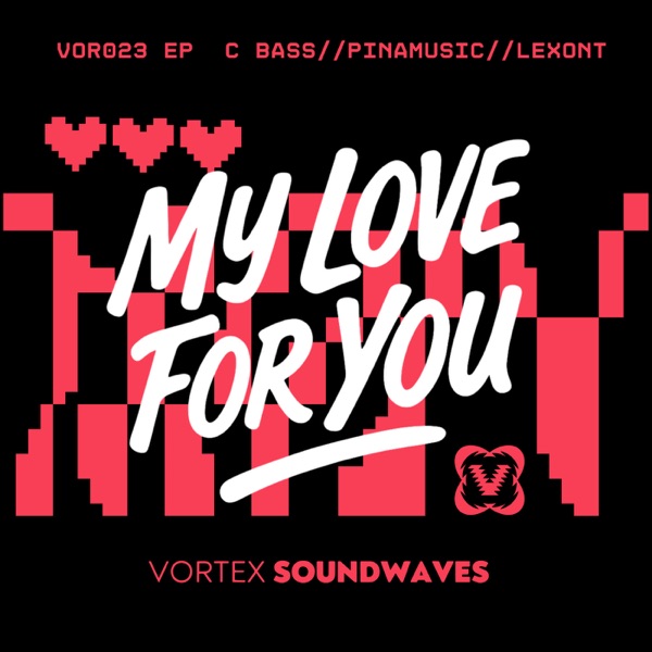 My Love For You EP - Single