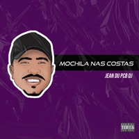 Mochila nas Costas - Single - Jean du PCB DJ