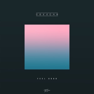 Feel Good - Single