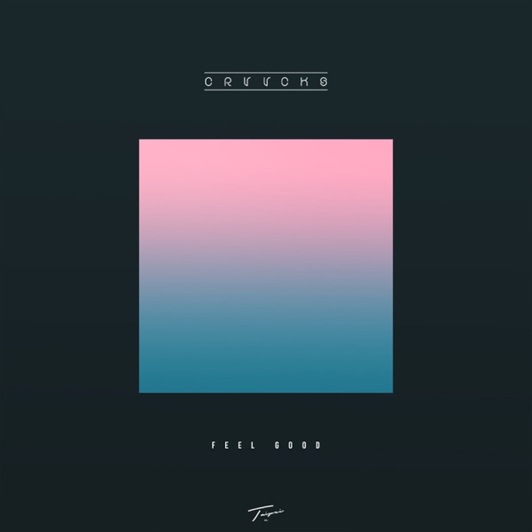 Feel Good - Single