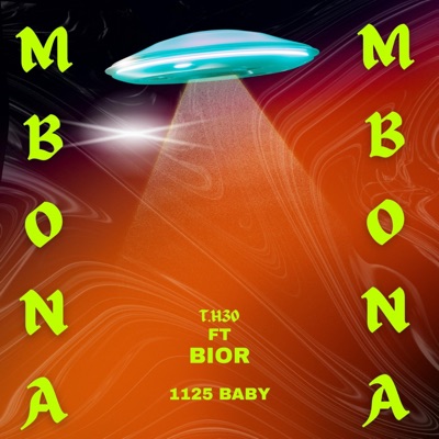 MBONA (feat. Biorman) - Single