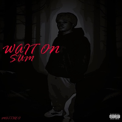 Wait On Sum - Single