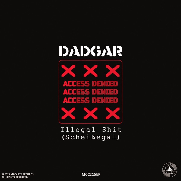 Illegal Shit (Scheißegal) - Single