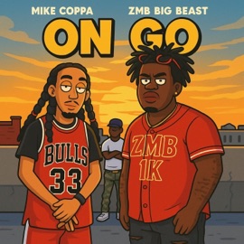 On Go (feat. Zmb Big Beast) Mike Coppa