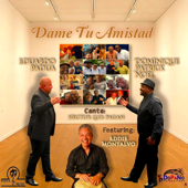 Dame Tu Amistad (feat. Eddie Montalvo) song art