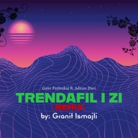Trendafil i zi (Remix by Granit Ismajli) - Single - Genc Prelvukaj, Adnan Daci & Granit Ismajli
