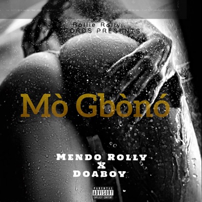 Mo Gbono (feat. Doaboy) - Single