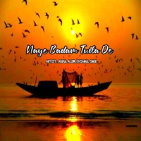 Naye Badam Tuila De - Single - Abdul Alim & Ehsanul Onik