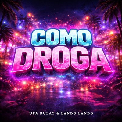 Como Droga (feat. LANDO) - Single