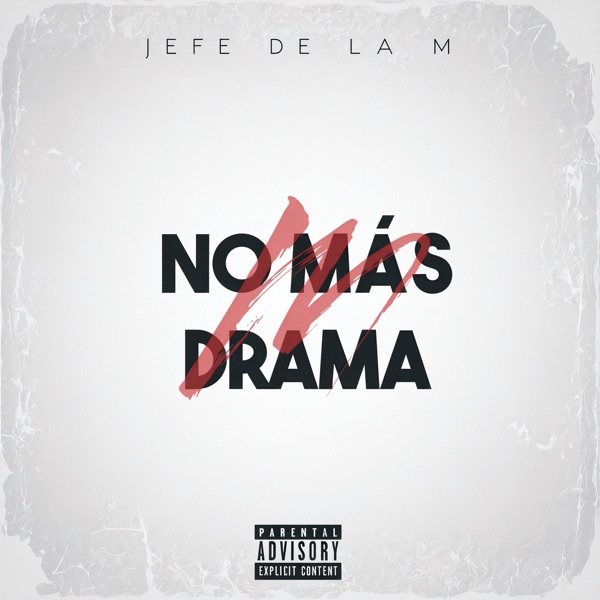 No Más Drama - Single