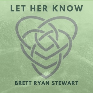 Let Her Know - Single