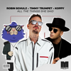 All the Things She Said - Robin Schulz, Timmy Trumpet & KOPPY
