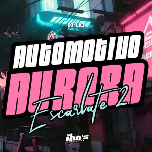 Automotivo Aurora Escarlate 2