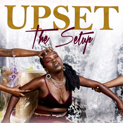 Upset the Setup - EP