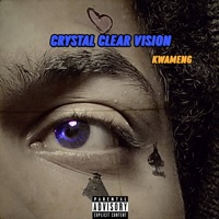 Crystal Clear Vision (feat. Botz) - Single - KwaMeng