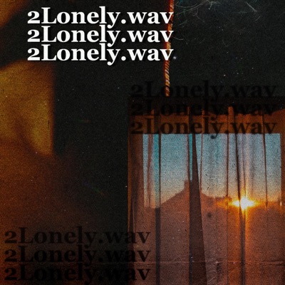 2Lonely (feat. Yung Payne) - Single