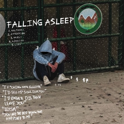 Falling Asleep - EP