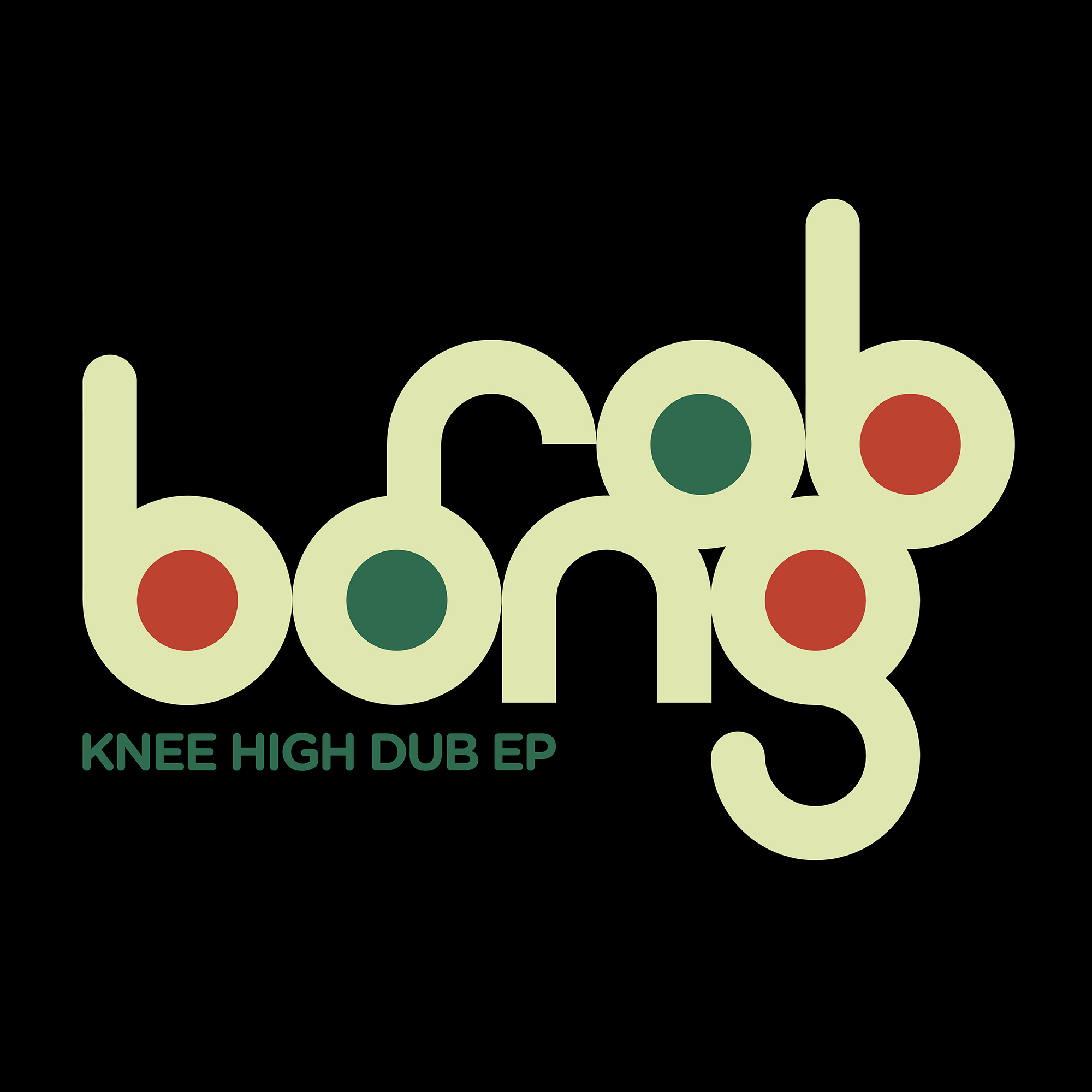 Knee High Dub - EP