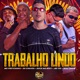 Trabalho Lindo feat mc pretchacko Real Jhow Single
