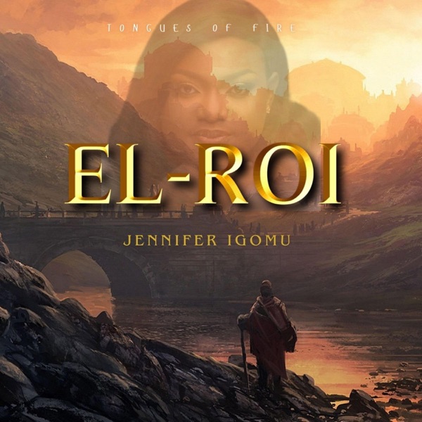 Tongues of fire (El-Roi) (feat. Jennifer Igomu)