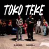 Zaider & Darell - Toko Teke