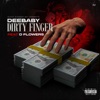 Dirty Finger (feat. D Flowers) - Single