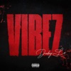 Vibez - Single