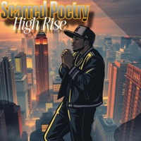 High Rise (feat. Nastrodamas the Don) - Single - Scarred Poetry