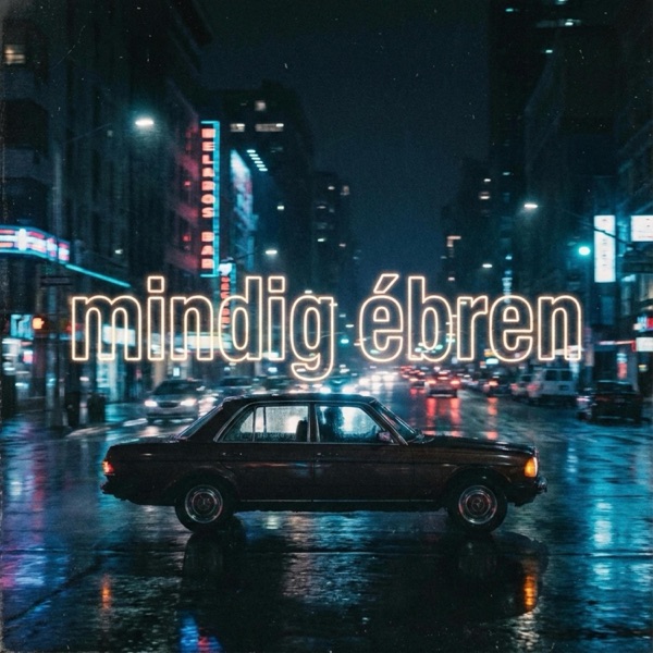 Mindig ébren