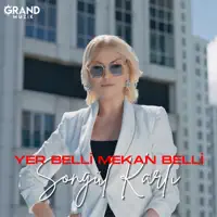 Yer Belli Mekan Belli — Songül Karlı