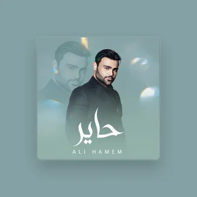 Listen to Ali Hameem, watch music videos, read bio, see tour dates & more!