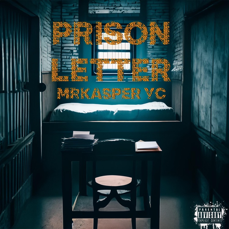 PRISON LETTER - MR KASPER YC: Song Lyrics, Music Videos & Concerts