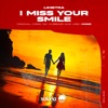 I Miss Your Smile (Ciree Remix) - Single