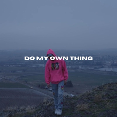 Do my own thing - Single