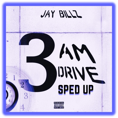 3AM Drive - Single