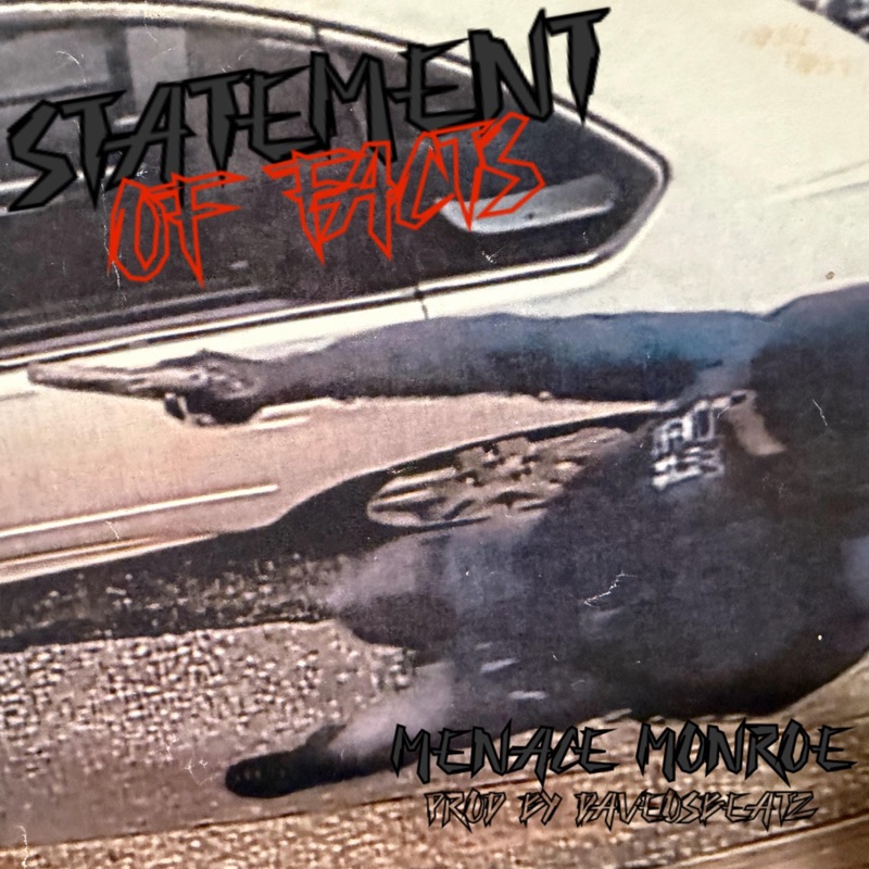 Statement of Facts (feat. DaveOsBeatz)