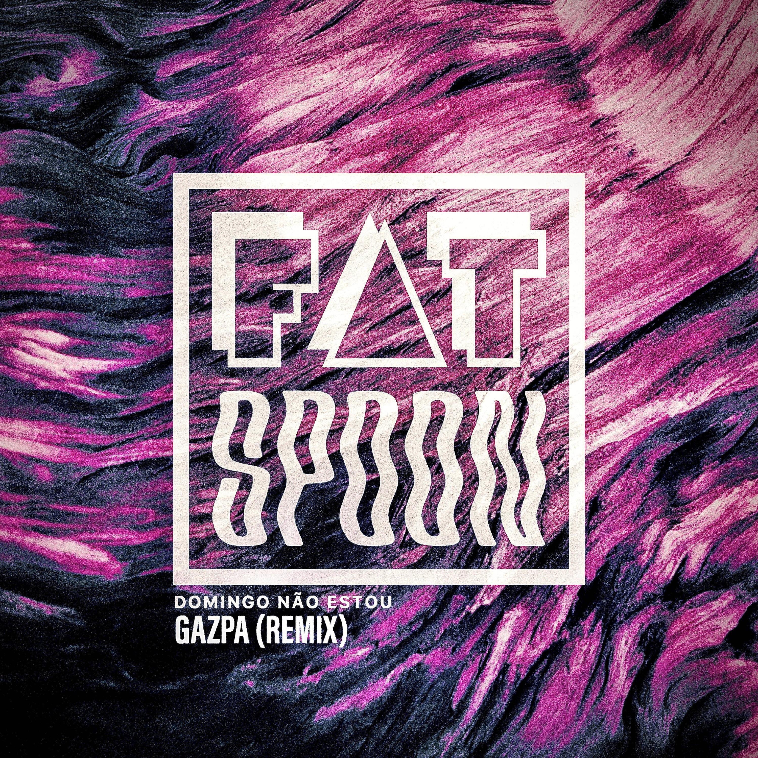 Domingo não estou (Gazpa Remix) - Single