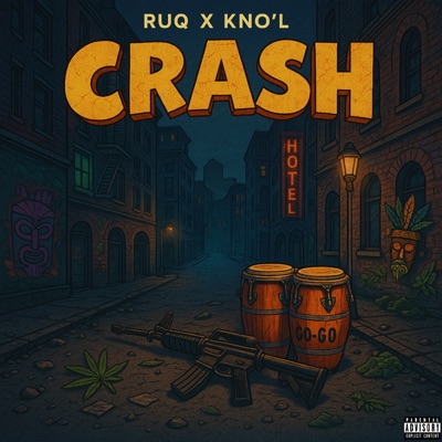 CRASH (feat. Kno'l) - Single