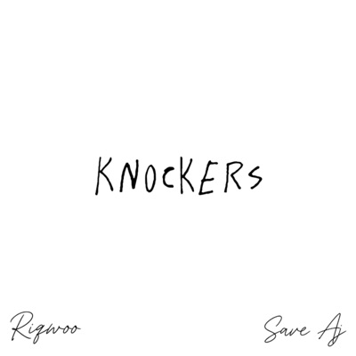Knockers (feat. saveaj) - Single