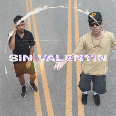 SIN VALENTIN III ft Oliver nsk (feat. Oliver nsk) - Single