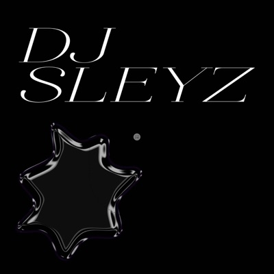 Dj sleyz - Who never