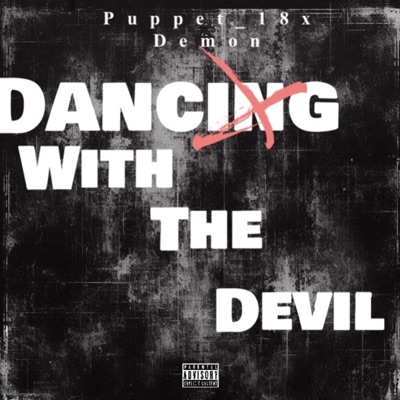 Dancing With The Devil (feat. Demon) - Single