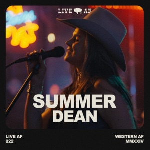 Summer Dean Live AF Session (Live AF Version) - EP