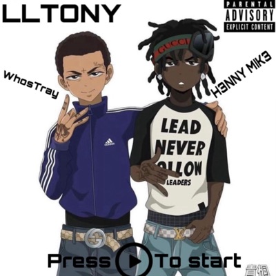 LLTONY (feat. WhosTray) - Single