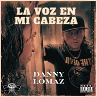 La Voz En Mi Cabeza - Single - DANNY LOMAZ
