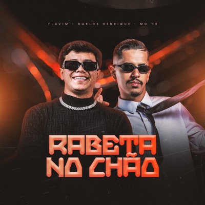 Rabeta no Chão (feat. MC TH) - Single
