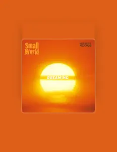 聆聽 Small World、觀看音樂影片、閱讀小傳、查看巡演日期等！