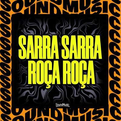 SARRA SARRA ROÇA ROÇA - EP